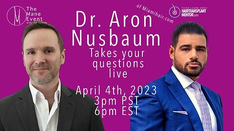 Dr. Aron Nusbaum Live - The Mane Event - Episode 005