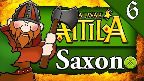 REBUILT FROM THE ASHES! Total War Attila: Saxon Campaign Gameplay #6