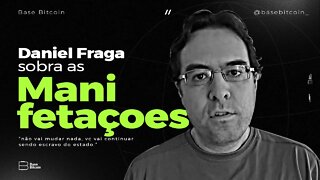 DANIEL FRAGA | LULA ELEITO MANIFESTAÇOES - ESTADO E ESCRAVIDÃO (BASE BITCOIN)