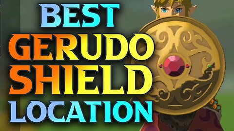 TotK Gerudo Shield Location - How To Get Gerudo Shield Zelda Tears Of The Kingdom