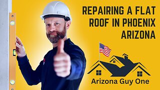 Repairing a flat roof in Phoenix Arizona