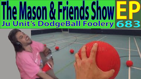 the Mason and Friends Show. Episode 683