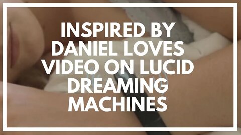 InstaDreamer Update: Most Amazing Lucid Dreaming Machine EVER?!