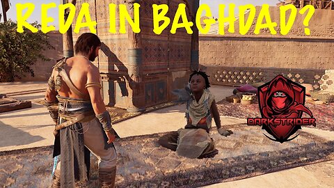 Assassin's Creed Mirage- Reda in Baghdad?