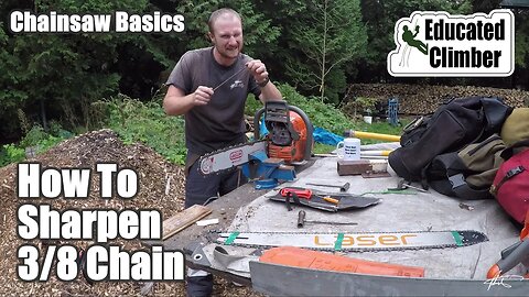 How I Sharpen my Chainsaw - Part 1 | Arborist Fundamentals