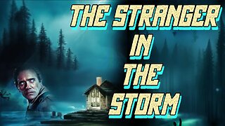 The Stranger in the Storm