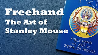 Freehand, The Art of Stanley Mouse, 1993, SLG Books (Snow Lion Graphics). BOOK COVER REVIEW