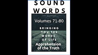 Sound Words, Apprehension of the Truth