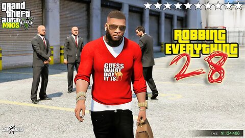 Robbing Everything #28 (GTA 5 MODS)