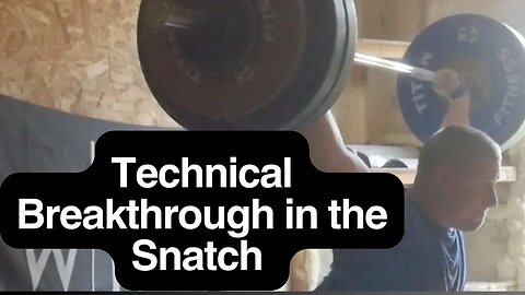 A Technical Breakthrough in the Snatch - Weightlifting Training