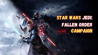 Star Wars Jedi: Fallen Order | LIVE Campaign