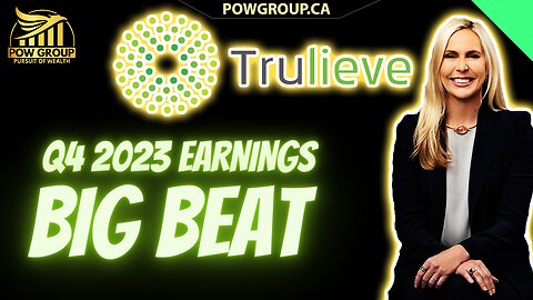 Trulieve Q4 2023 Big Beat On Estimates, TCNNF Earnings Review & Technical Analysis