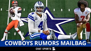 Could Dallas Add Baker Mayfield Or Colin Kaepernick To Backup Dak Prescott? Cowboys Mailbag