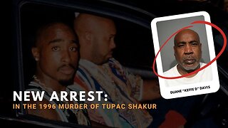 Duane "Keffe D" Davis arrested for the 1996 murder of Tupac Shakur