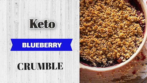 Keto Blueberry Crumble 😋