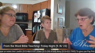 From the Word Bible Teaching / Friday Night (9/22/23)