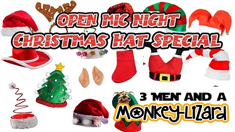 3MML - OPEN MIC NIGHT 'CHRISTMAS HAT SPECIAL'