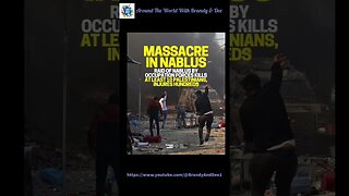 Israeli Massacre in Nablus