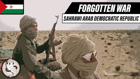 Africa's Forgotten War | MOROCCO and the SAHRAWI ARAB DEMOCRATIC REPUBLIC