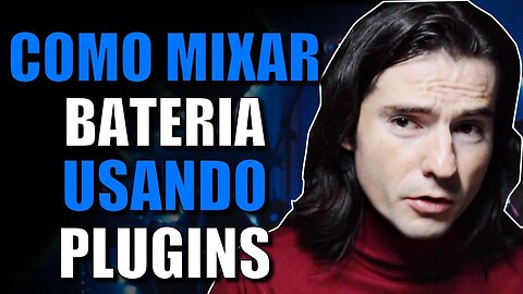 Como Mixar Bateria Usando Plugins | Tutorial de Mix de Bateria Profissional