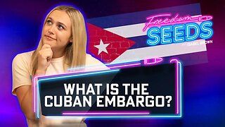 What is the Cuban Embargo?