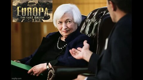 JAG CONVICTS JANET YELLEN OF TREASON & EUROPA, "THE DOCUMENTARY"...