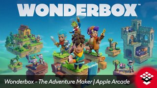 Wonderbox - The Adventure Maker | Apple Arcade