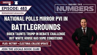 National and State Polls in PVI Sync, Plus Debate(!) | Inside The Numbers Ep. 483