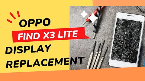 Oppo Find X3 Lite | Screen repair | Display replacement | Repair video