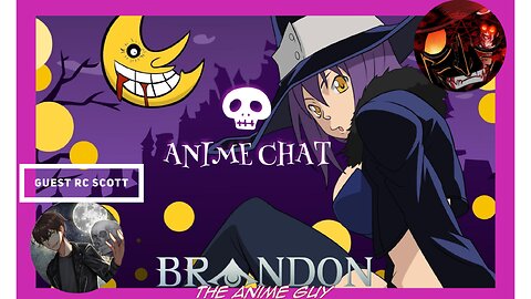 Anime Guy Presents: Anime Chat #21
