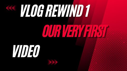 Vlog Rewind 1 | Welcome To Our Channel | Very first Video