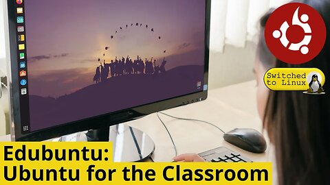 Edubuntu - Ubuntu for the Classroom
