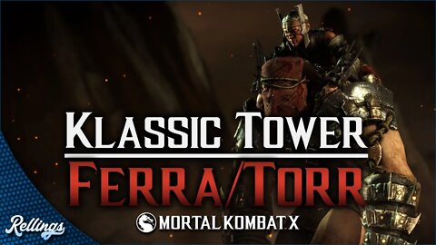 Mortal Kombat X - Klassic Tower: Ferra/Torr (Vicious)