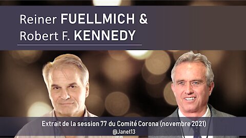 LE VRAI ANTHONY FAUCI - Robert KENNEDY & Reiner FUELLMICH