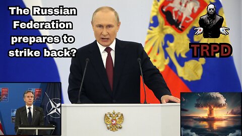 {Live!} The Russian Federation prepares to strike back?