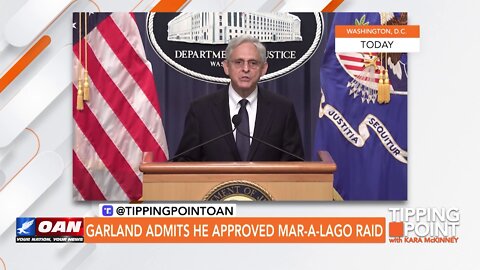 Tipping Point - Garland Admits He Approved Mar-a-Lago Raid