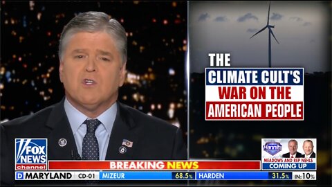 The climate cult alarmists are waging a war on the American people: Sean Hannity