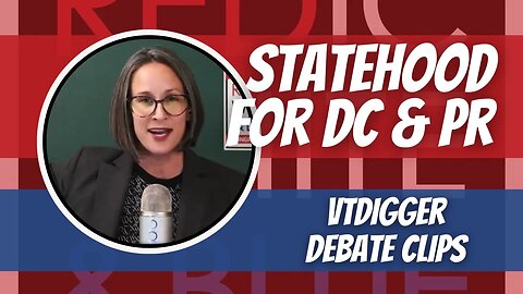 Statehood for DC and Puerto Rico - Debate Clips