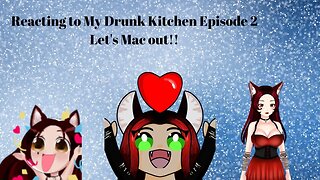 Reacting to My Drunk Kitchen Episode 2!