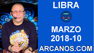 LIBRA MARZO 2018-10-4 al 10 Mar 2018-Amor Solteros Parejas Dinero Trabajo-ARCANOS.COM
