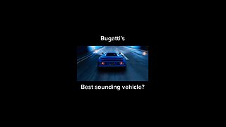 Is the Bugatti EB110 Bugatti’s best sounding vehicle?
