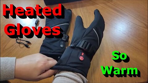 Heated Gloves - These Are So Warm - Love The Functionality