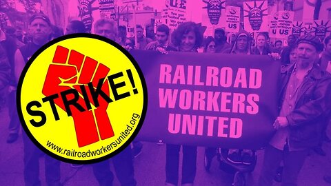 Why Railroad Workers United Did NOT Strike