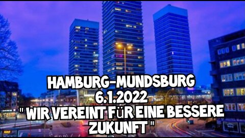 Hamburg-Mundsburg 6.1.2022 - Wir vereint für eine bessere Zukunft