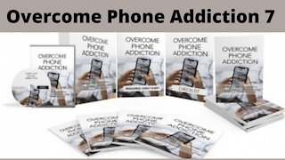 Overcome Phone Addiction 7