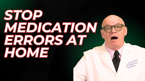 Avoiding Medication Mistakes: How To Prevent Errors At Home