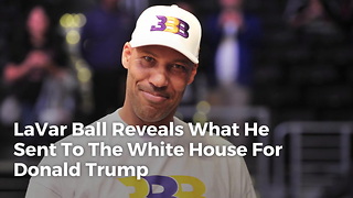 Lavar Ball Reveals What He Sent To The White House For Donald Trump