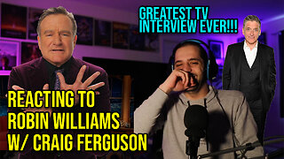 Reacting to the Greatest TV Interview Ever: Robin Williams w/ Craig Ferguson on the Late Late Show!