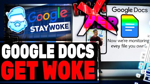 Never Use Google Docs Again! New ABSURD Update Is Full Orwell!