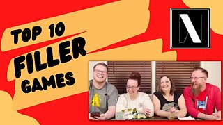 Top 10 "Filler" Board Games!
